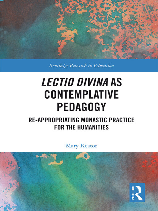 Title details for Lectio Divina as Contemplative Pedagogy by Mary Keator - Wait list